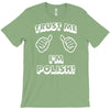 trust polish T-Shirt