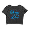 oh my stars adult Crop Top
