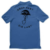 drop fast die last back Polo Shirt