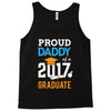 Class of 2017 Proud Daddy Graduation Tank Top