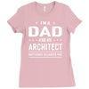i'm a dad and architect Ladies Fitted T-Shirt