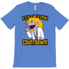 the final countdown! T-Shirt