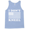 I Dont Kneel Tank Top
