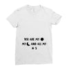 You are My Sun My Moon and All My Stars Ladies Fitted T-Shirt