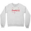 i'm on santa's naughty list Crewneck Sweatshirt