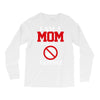 I Am A Mom Against Vaping Long Sleeve Shirts