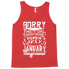 This Girl Is Taken By A Super Sexy January Boyfriend Tank Top
