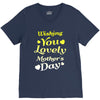 wishing you lovely mother's day V-Neck Tee