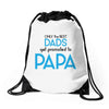 Only the Best Dads get Promoted to Papa Drawstring Bags