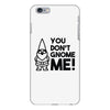 you don't gnome me! iPhone 6/6s Plus Case
