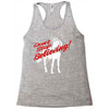 don't stop believing unicorn Racerback Tank