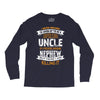 Super Cool Uncle Of A Freaking Awesome Nephew Long Sleeve Shirts
