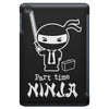 part time ninja iPad Mini