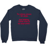 drink wine in ractangle Crewneck Sweatshirt