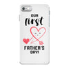Our First Father's Day! Baby Girl iPhone 7 Case