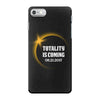 totality is coming 2400x3200 iPhone 7 Case