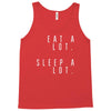 eat and sleep is what i do Tank Top