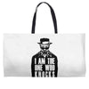 i am the one who knocks Weekender Totes