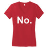 no funny new Women's V-Neck T-Shirt