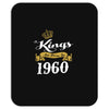 kings are born in 1960 Mousepad