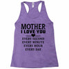 I Love You Mother Racerback Tank