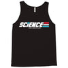science a real american hero Tank Top