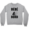 bebe a bord Crewneck Sweatshirt