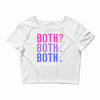 Both is Good Crop Top