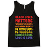 black lives matters, women's rights are human rights Tank Top