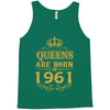 queens are born in 1961 Tank Top