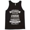 Super Cool Grandad Of A Freaking Awesome Granddaughter Tank Top