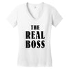 The Boss - The Real Boss Women's V-Neck T-Shirt