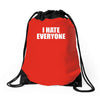 i hate everyone Drawstring Bags