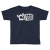 monster mantra Toddler T-shirt