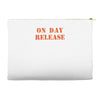 on day release Accessory Pouches