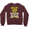 body bag Crewneck Sweatshirt