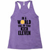 be a eleven Racerback Tank