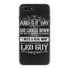 And 8th Day God Look Down So God Made A Leo Guy, Nice, Made, Look, Goo iPhone 7 Plus Case