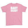 baby daddy Youth Tee