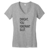 dwight you ignorant slut Women's V-Neck T-Shirt