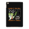 Learn it You Will Teach it i Shall iPad Mini 4
