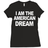 i am the american dream funny shirt wire the omar Ladies Fitted T-Shirt