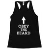 obey the beard funny Racerback Tank