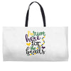 i'm just here for the beads Weekender Totes