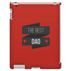 THE BEST DAD iPad 3 and 4 Case
