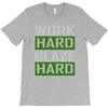 work hard blaze hard T-Shirt