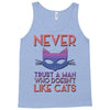 never trust a man Tank Top