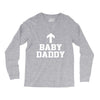 baby daddy funny new Long Sleeve Shirts