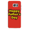 HAPPY FATHER DAY Samsung Galaxy S7