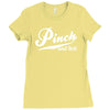 pinch and roll Ladies Fitted T-Shirt